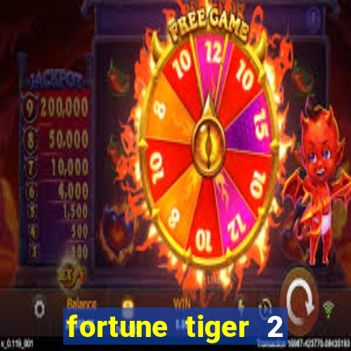 fortune tiger 2 revenge download